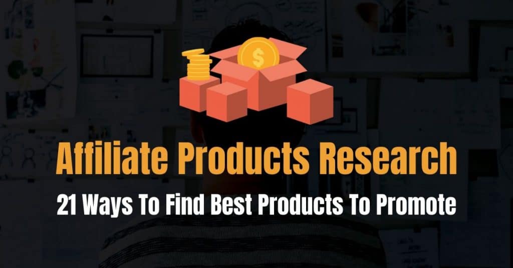 Find Affiliate Products