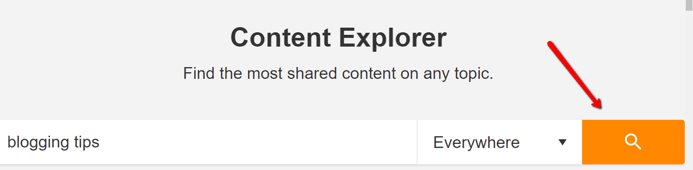 Ahrefs content explorer blogging tips