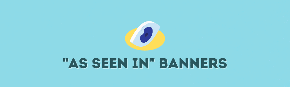 As Seen In Banners