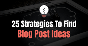 Blog Post Ideas