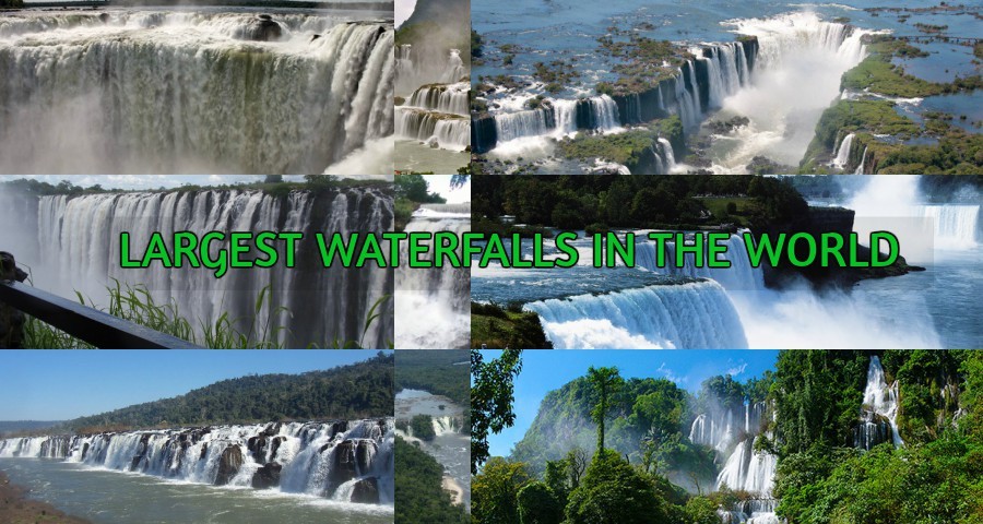 Top 10 Biggest Waterfalls in the World